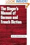 Singer's Manual of German and French Diction
