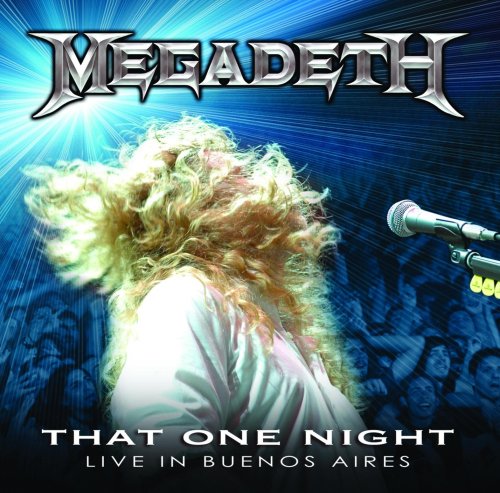 Megadeth - That One Night - Live in Buenos Aires - Zortam Music Megadeth - That One Night - Live in Buenos Aires - Zortam Music
