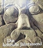Produkt-Bild: Das keltische Jahrtausend. (Ausstellungskatalog Pr&auml;historische Staatssammlung M&uuml;nchen, Mai/November 1993).