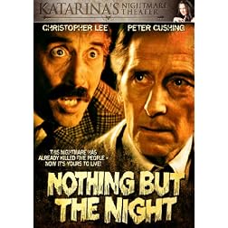 Nothing But The Night