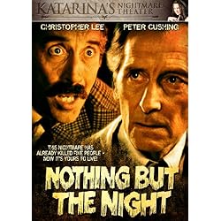 Nothing But The Night