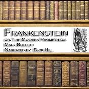 Frankenstein: The Modern Prometheus | [Mary Wollstonecraft Shelley]