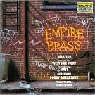 Empire Brass Plays Music Of Bernstein, Gershwin And Tilson Thomas