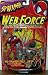 Search : Spider-Man Web Force Web Commando Spidey with Web Copter Attack Armor