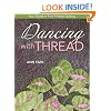 Dancing with Thread: Your Guide to Free-Motion Quilting