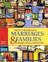 Marriages and Families: Changes, Choices and Constraints (7th Edition) (MyFamilyLab Series)