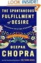 The Spontaneous Fulfillment of Desire