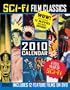 Sci Fi Film Classics 2010 Calendar with 4 DVD's