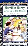Horrible Harry Moves up to Third Grade