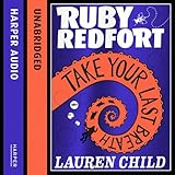 Take Your Last Breath (Ruby Redfort)