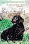 The Boykin Spaniel: South Carolina's Dog, Revised Edition
