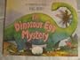 The Dinosaur Egg Mystery