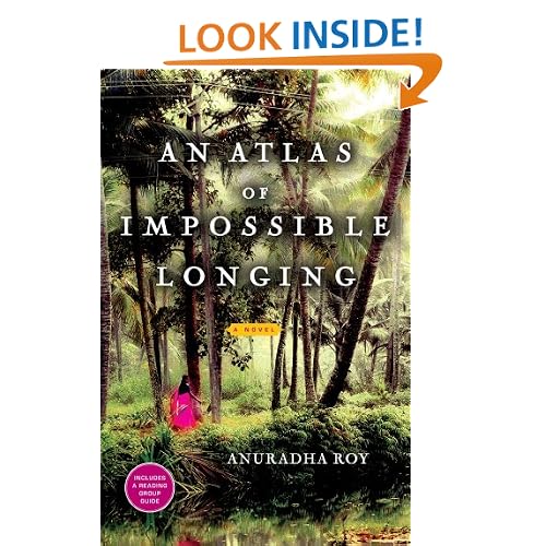 An Atlas of Impossible Longing: A Novel