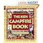 Kids Campfire Book, The: Official Book of Campfire Fun (Family Fun)
