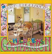 Mary Engelbreit's Children's Companion: The Mary Engelbreit Look and How to Get It