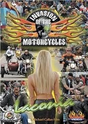 Invasion of the Motorcycles - LaConia Biker Rally