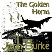 The Golden Horns | [John Burke]