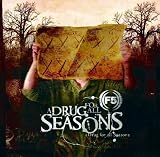 A Drug for All Seasons
