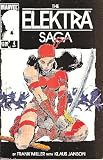 The Elektra Saga #4 (4 of 4) The Elektra Saga #4 (4 of 4)