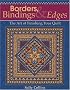 Borders, Bindings and Edges: The Art of Finishing Your Quilt