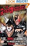 The Road Warriors: Danger, Death, and...