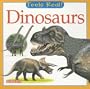 Dinosaurs (Feels Real!)