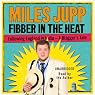 Fibber in the Heat: Following England in India - A Blagger's Tale