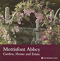 Mottisfont Abbey (Hampshire): Garden, House and Estate (National Trust Guidebooks)