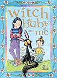 Witch Baby and me