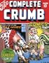 The Complete Crumb Comics Vol. 12: We're Livin' in the Lap of Luxury