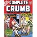The Complete Crumb Comics Vol. 12: We're Livin' in the Lap of Luxury