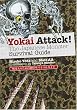 Yokai Attack...