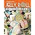 Jelly Roll Quilts & More