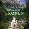The Legend of Broken