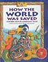 How the World Was Saved and Other Native American Tales (Golden Books)