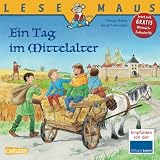 LESEMAUS, Band 68: Ein Tag im Mittelaltervon "Christa Holtei"