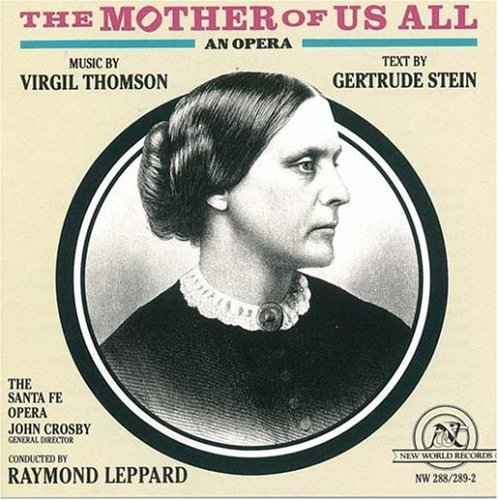 CD-Charts  Search : The Mother of Us All (Santa Fe Opera)
