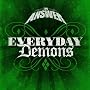 Everyday Demons Re-Release