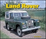 Land Rover: The Incomparable 4x4 from Series 1 to Defender (Ludvigsen Library Series) Image of Land Rover: The Incomparable 4x4 from Series 1 to Defender (Ludvigsen Library Series)
