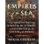Empires of the Sea: The Siege of Malta, the Battle of Lepanto, and the Contest for the Center of the World