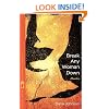 Break Any Woman Down (Flannery O'Connor Award for Short Fiction)