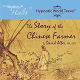 The Story of the Chinese Farmer