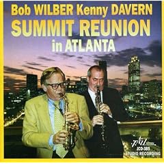 Summit Reunion in Atlanta by Bob Wilber and Kenny Davern (Audio CD - 2002)
