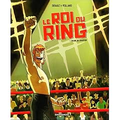 Le roi du ring, Tome 1 : Graine de champion