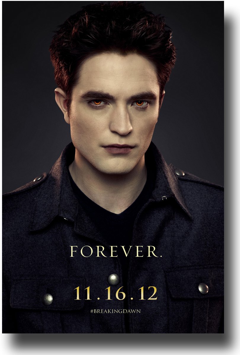 Poster:  Breaking Dawn Part II:  Edward Cullen [Robert Pattinson]