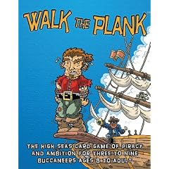Walk the Plank: The Card Game of Piracy and Ambition