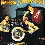 Rant n' Rave with the Stray Cats
