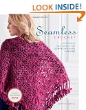 Seamless Crochet: Techniques and Designs for Join-As-You-Go Motifs