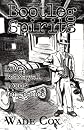 Bootleg Spirits: Love. Betrayal.  Honor.  Vengeance.
