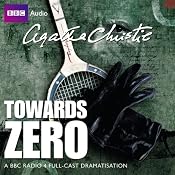 Towards Zero (Dramatised) | [Agatha Christie]